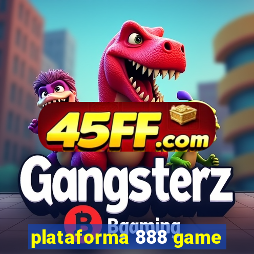 plataforma 888 game
